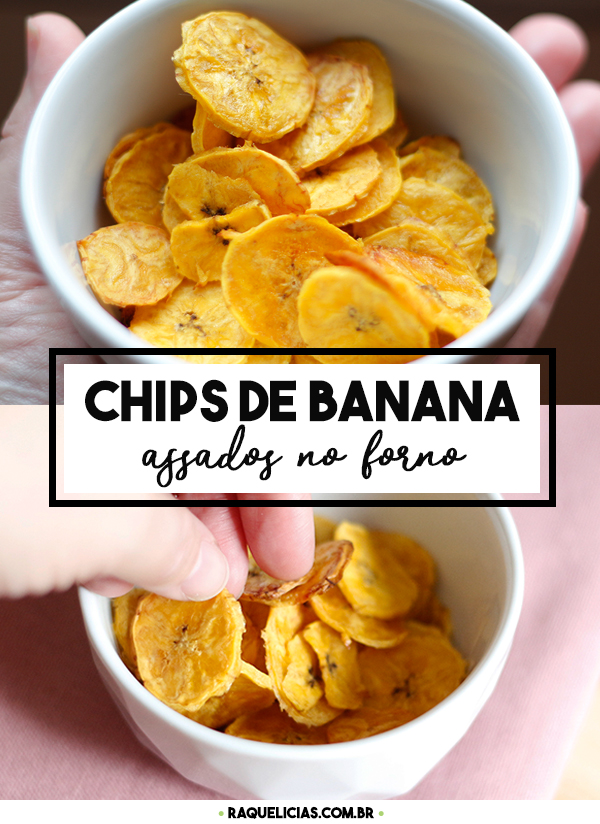 Chips de Banana no Forno