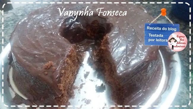 Eu testei receita do blog: A Vanynha Fonseca fez bolo de baunilha com chocolate