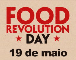 Food Revolution Day – Blogagem coletiva