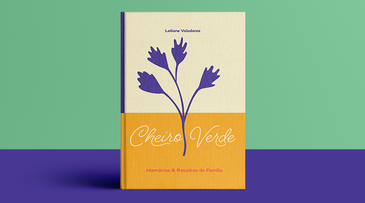 Cheiro Verde – meu primeiro livro de receitas