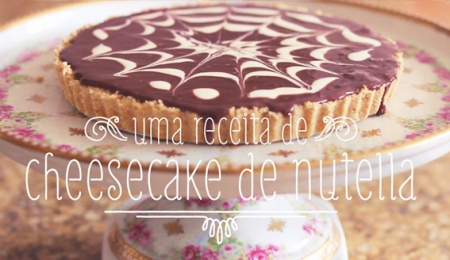 cheesecake de nutella (em video!)