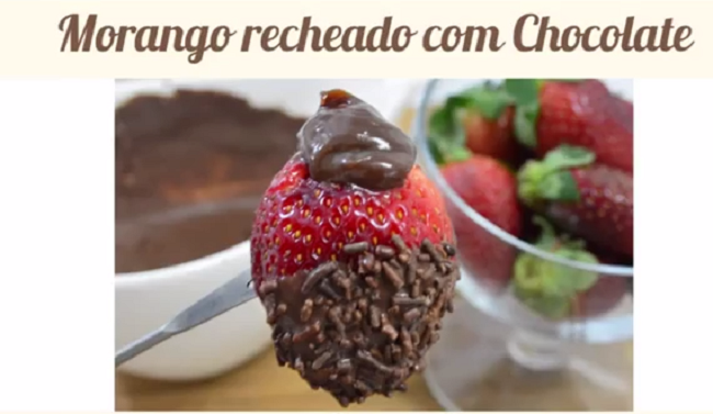 Morango recheado com chocolate, receita do Chef Confeiteiro Márcio Lopes (Xamego Bom)