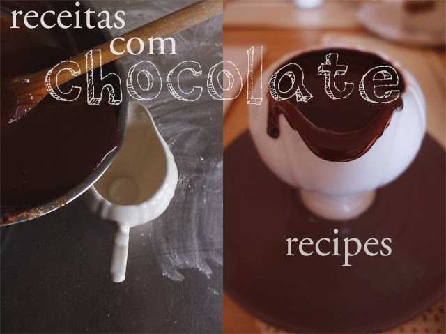 Receitas com chocolate/ Chocolate recipes