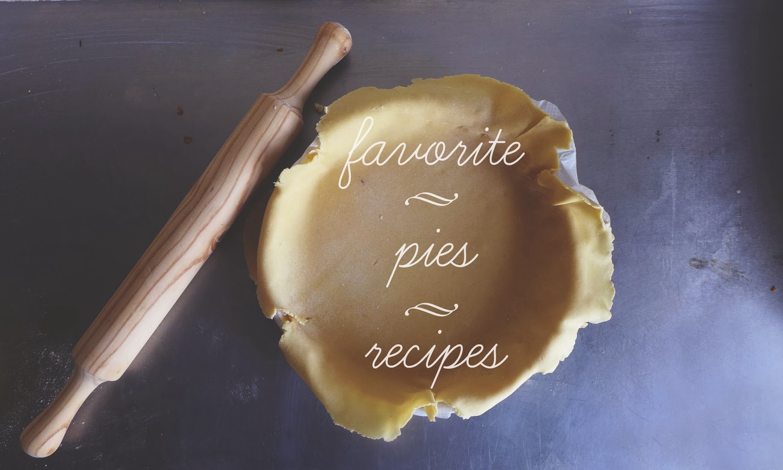 Favorite pie Recipes