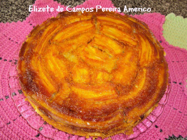 Torta de Banana: Elizete de Campos Pereira Americo