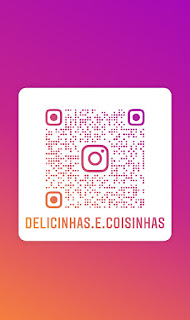 Delicinhas e Coisinhas no  Instagram e TikTok!